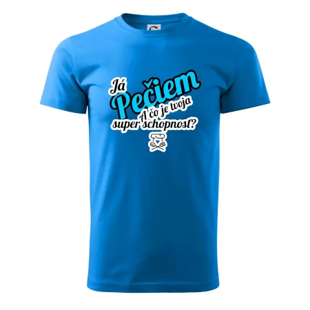 Já pečiem - tvoja super schopnosť - šikmý