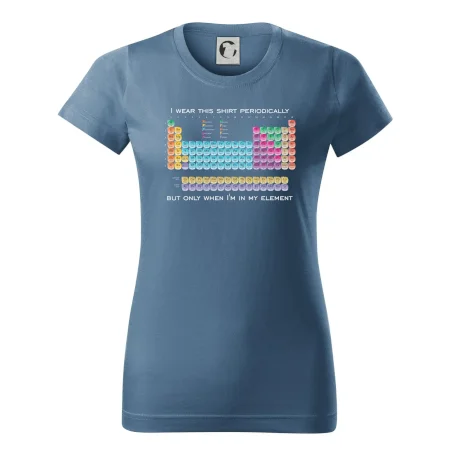 I wear this shirt periodically but only when I'm in my element