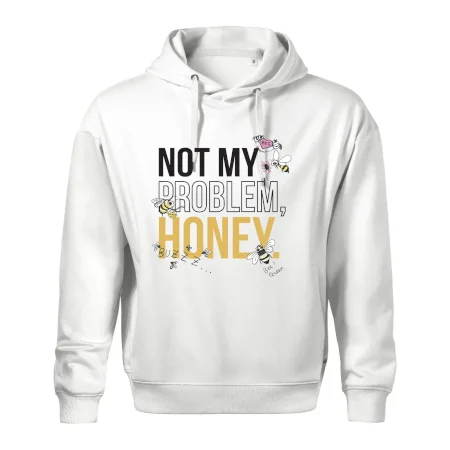 Not my problem, honey