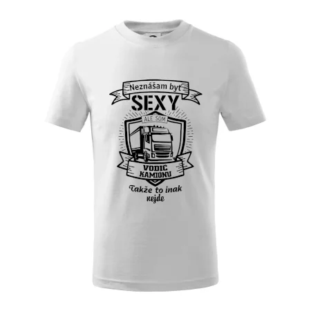 Neznášam byť sexy - Vodič Kamiónu ERB
