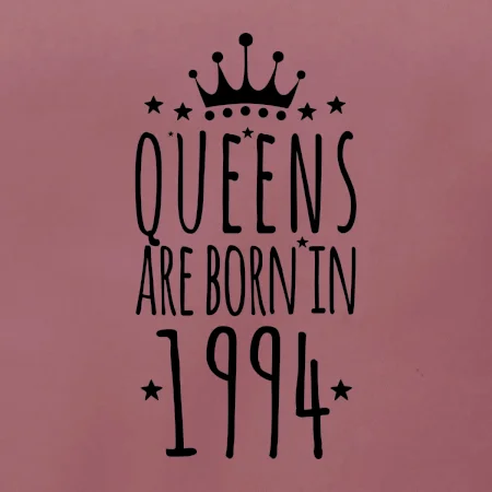 Queens are born in 1994