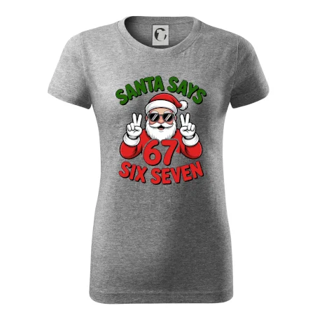 Santa says 67