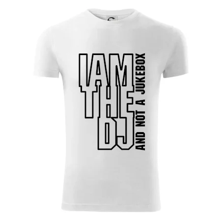 Iam the dj and not a jukebox na výšku