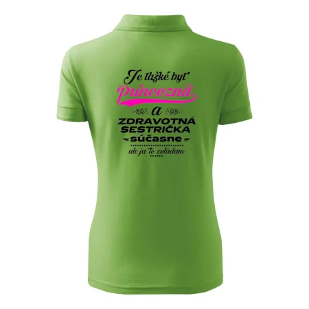 Je ťažké byť princezná zdravotná sestrička