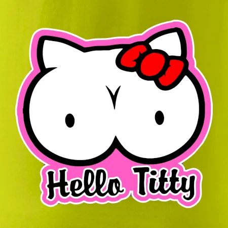 Hello titty