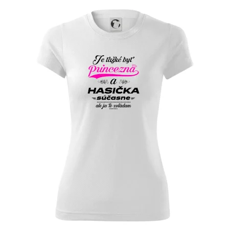 Je ťažké byť princezná - Hasička