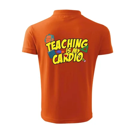 Teaching is my cardio