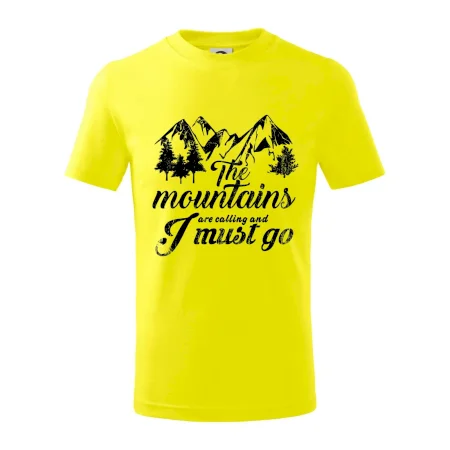 The mountains are calling and i must go