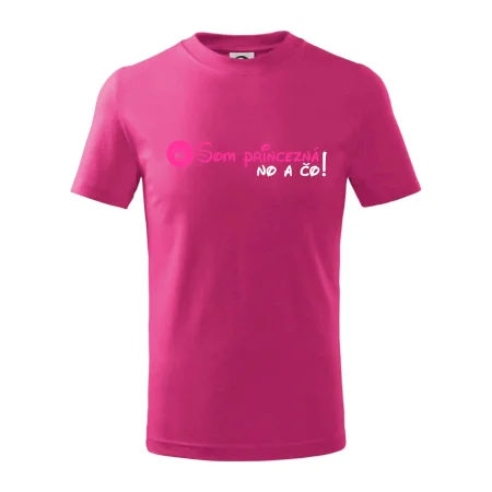 Som princezná No a čo!