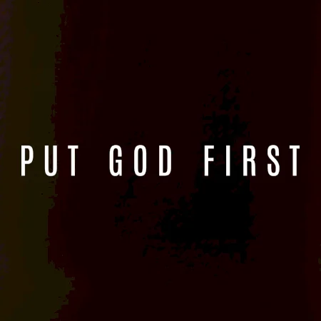 Put God first slabý nápis