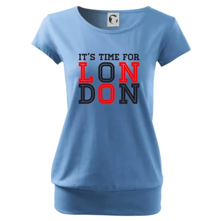 Its time for LONDON