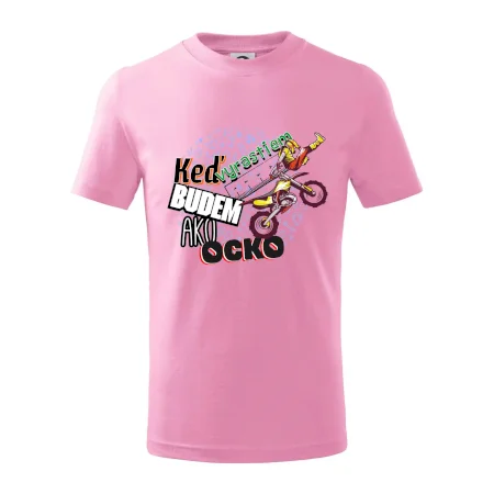 Keď vyrastiem budem ako ocko FMX