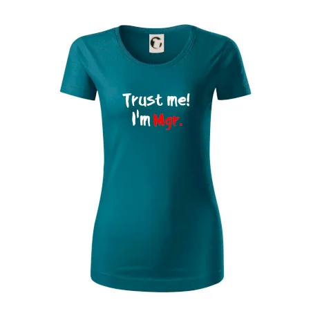 Trust me I´m  Mgr. / Ver mi som Magister.