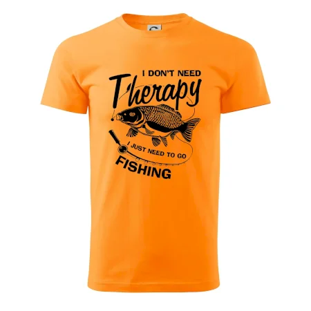 I dont need therapy - fishing
