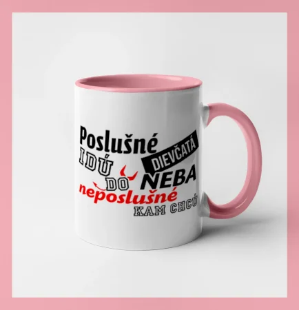 Poslušné dievčata idú do neba