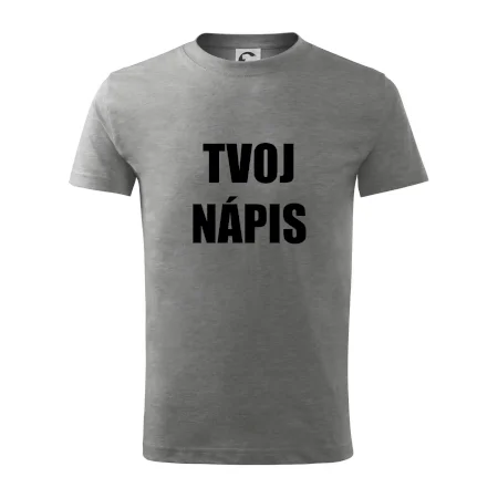 Tvoj vlastný nápis - tlačiaci