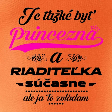 Je ťažké byť princezná riaditeľka