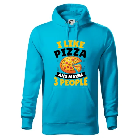 I like pizza and maybe 3 people