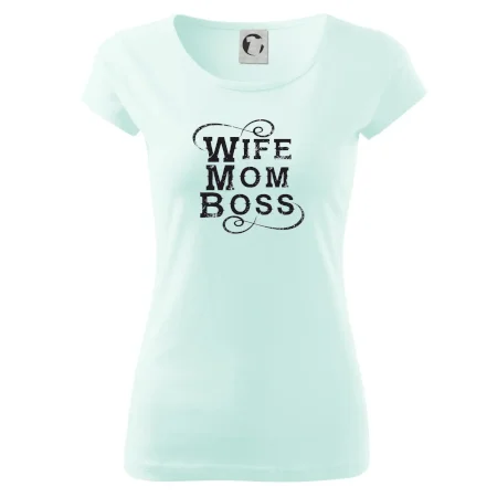 Wife mom boss