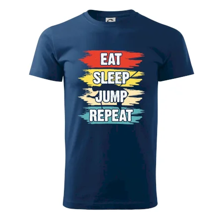 Eat sleep JUMP repeat