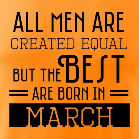 All men are created equal march