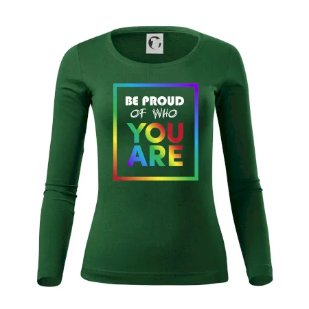 Be proud of who you are