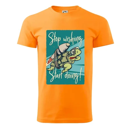 Stop wishing start doing korytnačka