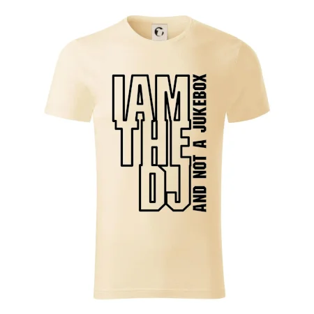 Iam the dj and not a jukebox na výšku