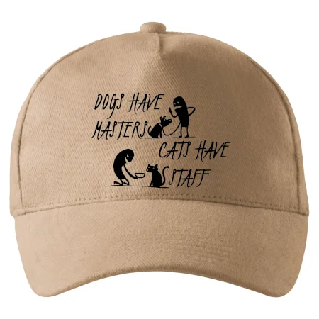 Dogs have masters, cats have staff