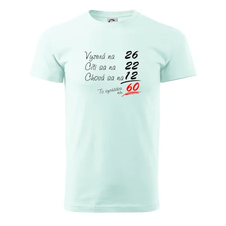 Vyzerá, cíti sa, chová sa - 60 rokov