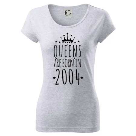Queens are born in 2004