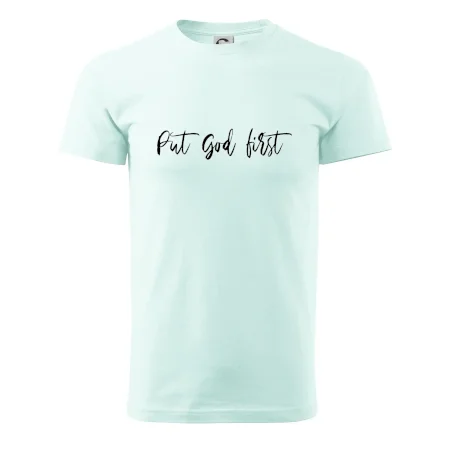 Put God first písací nápis