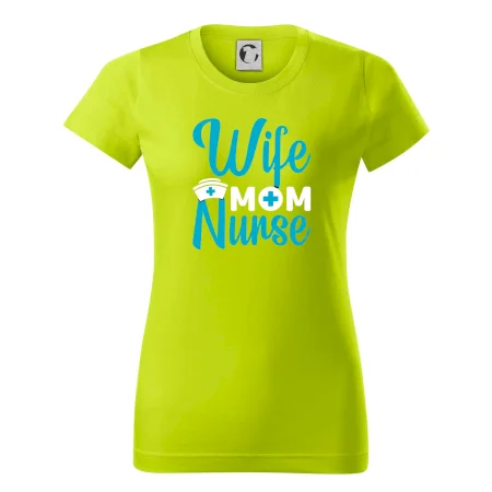 Wife mom nurse