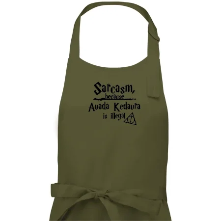 Harry - Sarcasm, because Avada Kedavra is illegal