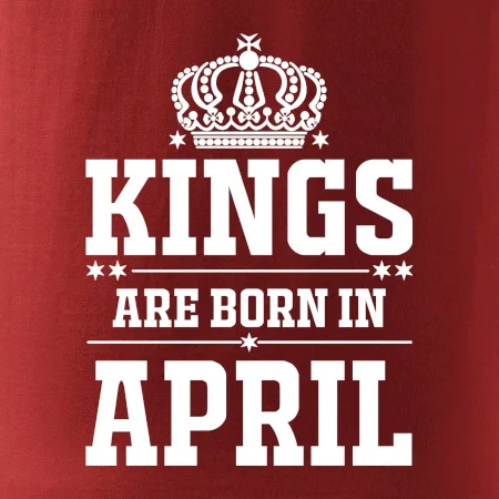 Kings are born in April