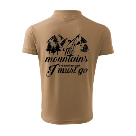 The mountains are calling and i must go