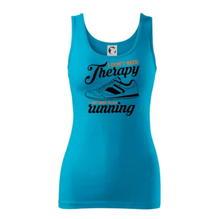 I don't need therapy running