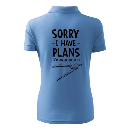 Sorry I have plans - architect