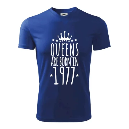 Queens are born in 1977