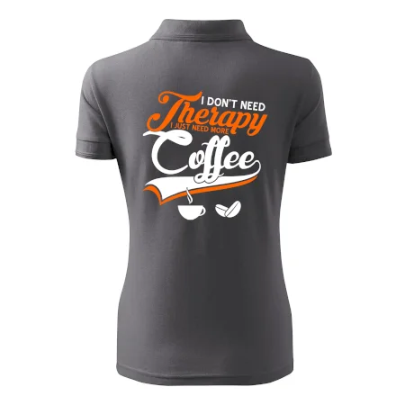 I don't need therapy coffee