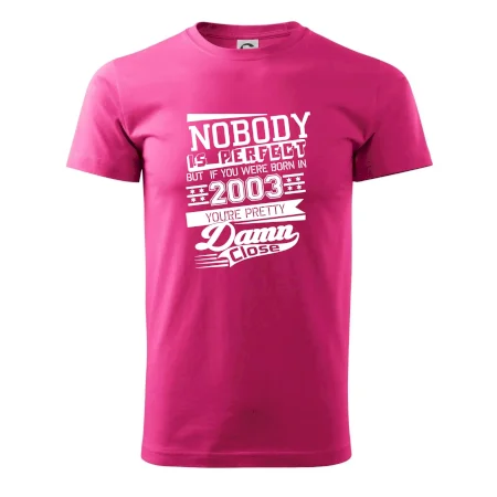 Nobody is perfect - 2003