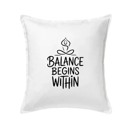 Balance begins within nápis