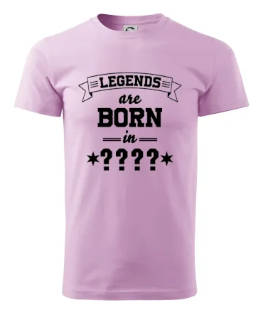 Legends are born in vlastný ročník