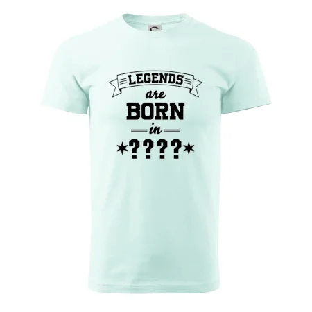 Legends are born in vlastný ročník