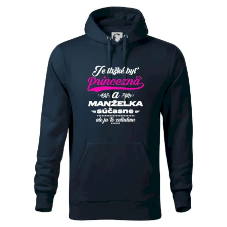 Je ťažké byť princezná manželka
