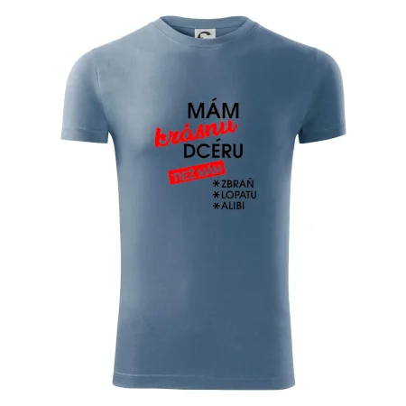 Mám krásnu dcéru