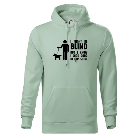 I might be blind