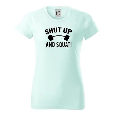Shut up and squat