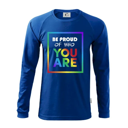 Be proud of who you are