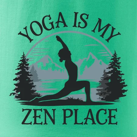 Yoga is my zen place